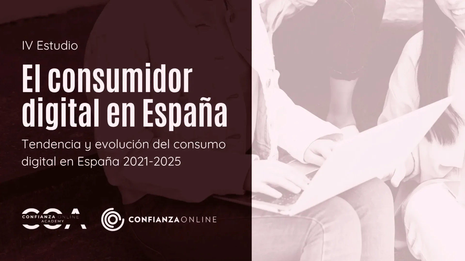El consumidor digital espaรฑol abarca desde los 16 hasta los 97 aรฑos, segรบn Confianza Online