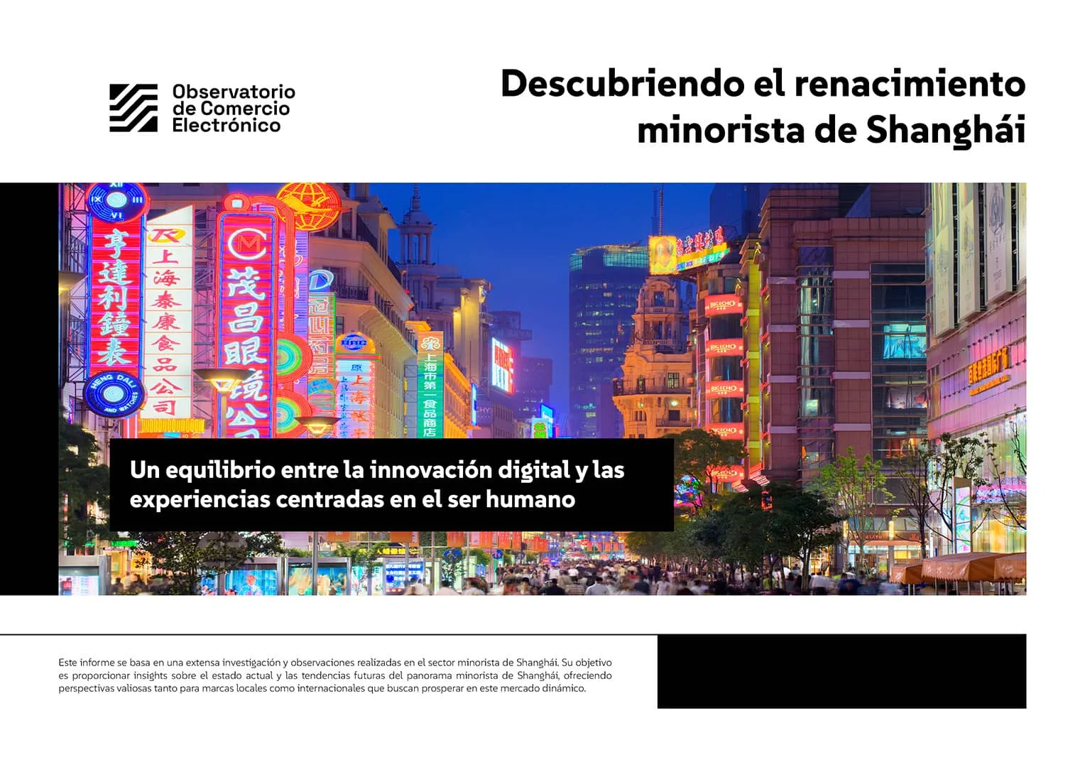 Descubriendo el renacimiento minorista de Shanghái: Un equilibrio entre la innovación digital y las experiencias centradas en el ser humano