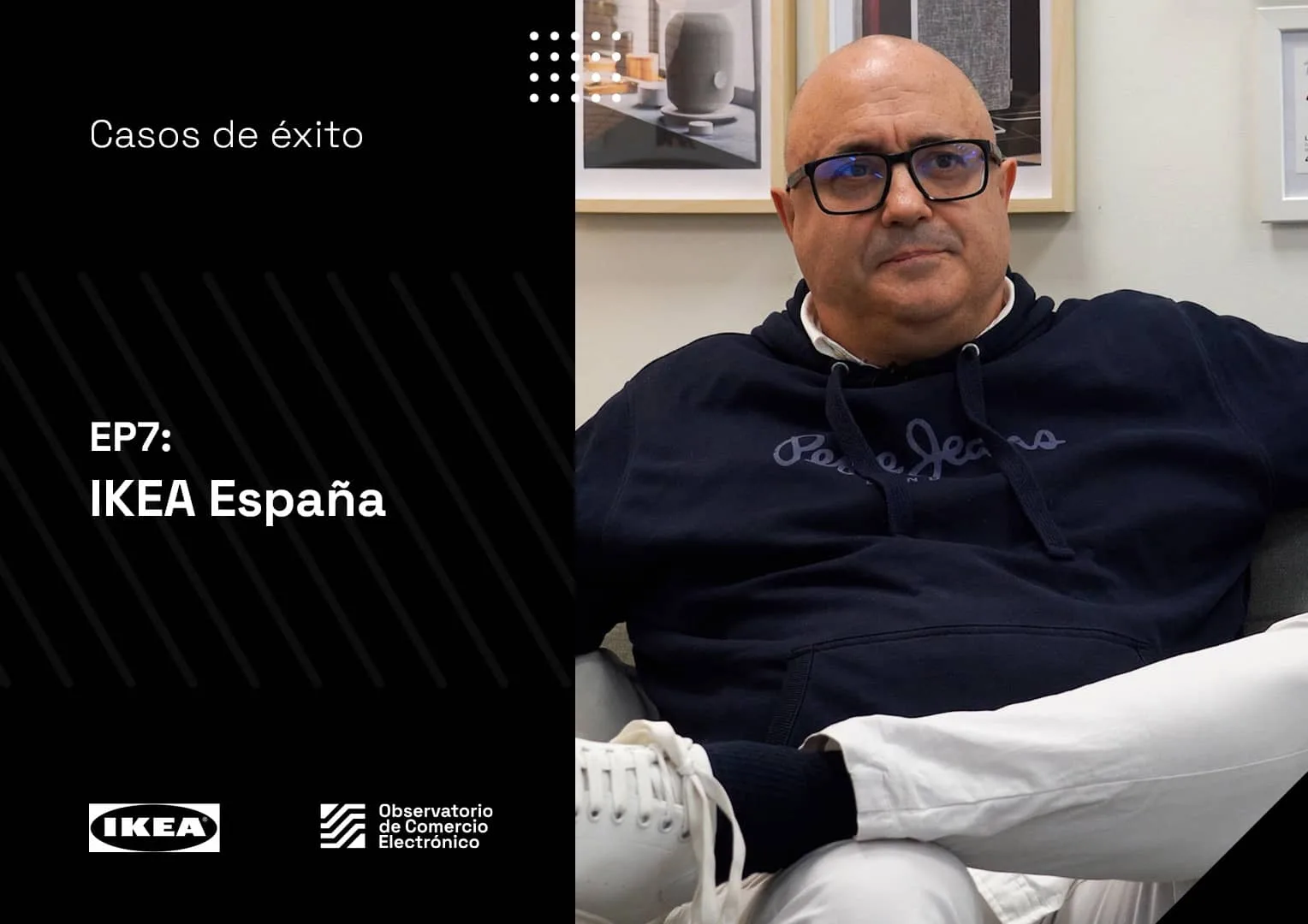 Casos de รฉxito - Alfonso Negrete de IKEA